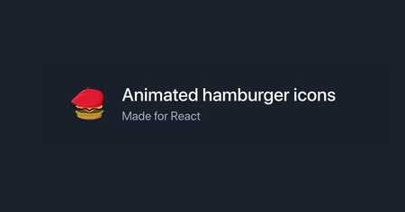 Animated hamburger menu icons for React 🍔