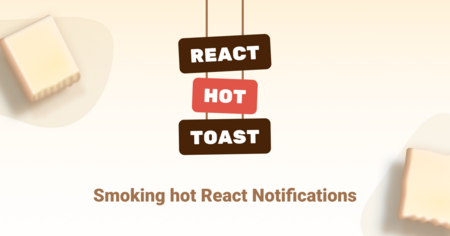 react-hot-toast - The Best React Notifications in Town - react-hot-toast